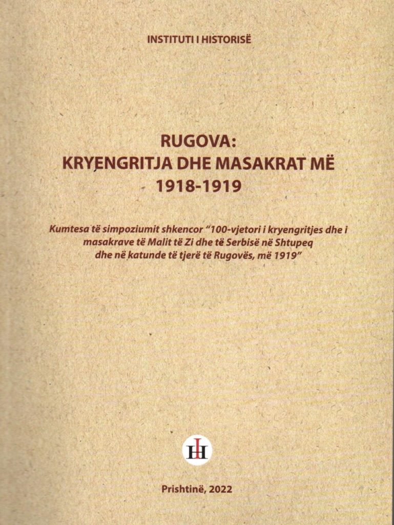 DOLI NGA SHTYPI LIBRI RUGOVA: KRYENGRITJA DHE MASAKRA 1918-1919 – Dielli |  The Sun